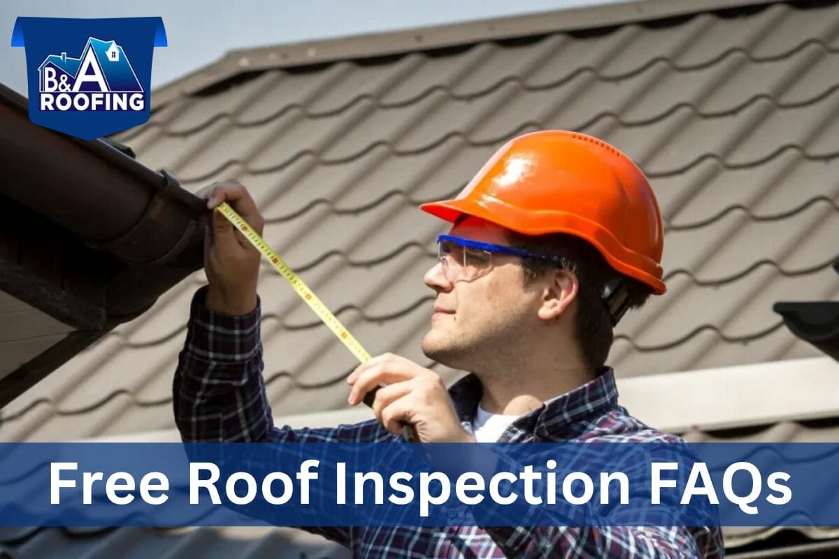 Free Roof Inspection FAQs: Your Top Questions Answered